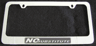 No Substitute License Frame